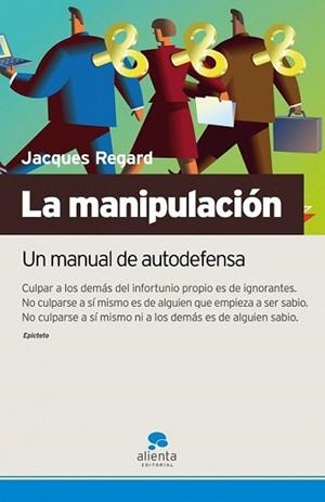 MANIPULACION, LA | 9788493562694 | REGARD, JACQUES | Llibreria L'Illa - Llibreria Online de Mollet - Comprar llibres online