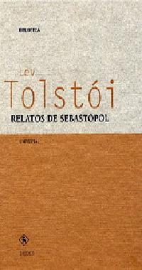RELATOS DE SEBASTOPOL | 9788424923846 | TOLSTOI, LEV