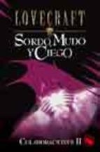 SORDO MUDO Y CIEGO | 9788441413047