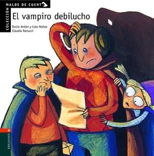 VAMPIRO DEBILUCHO, EL | 9788426349156 | ANTON, ROCIO / NUÑEZ, LOLA | Llibreria L'Illa - Llibreria Online de Mollet - Comprar llibres online