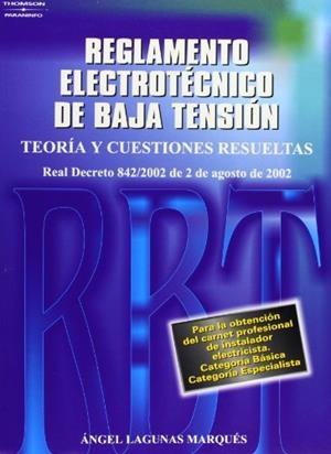 NUEVO REGLAMENTO ELECTROTECNICO DE BAJA TENSION | 9788428328500 | LAGUNAS MARQUES, ANGEL | Llibreria L'Illa - Llibreria Online de Mollet - Comprar llibres online