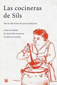 COCINERAS DE SILS, LAS | 9788478710485 | Llibreria L'Illa - Llibreria Online de Mollet - Comprar llibres online