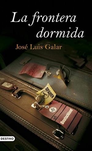FRONTERA DORMIDA, LA | 9788423340132 | GALAR, JOSE LUIS | Llibreria L'Illa - Llibreria Online de Mollet - Comprar llibres online