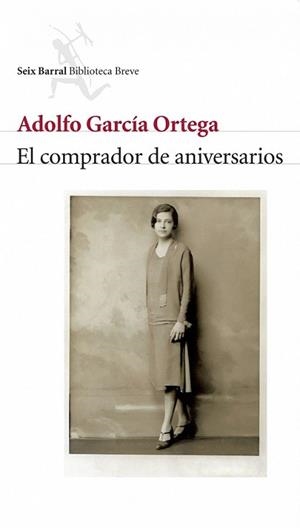 COMPRADOR DE ANIVERSARIOS, EL | 9788432212482 | GARCIA ORTEGA, ADOLFO | Llibreria L'Illa - Llibreria Online de Mollet - Comprar llibres online