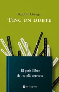 TINC UN DUBTE | 9788498670363 | ORTEGA, RUDOLF | Llibreria L'Illa - Llibreria Online de Mollet - Comprar llibres online