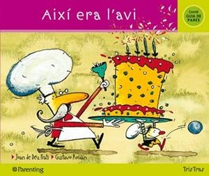 AIXI ERA L'AVI | 9788434240124 | PRATS, JOAN DE DEU / ROLDAN, GUSTAVO | Llibreria L'Illa - Llibreria Online de Mollet - Comprar llibres online