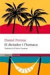 DICTADOR I L'HAMACA, EL | 9788497870061 | PENNAC, DANIEL | Llibreria L'Illa - Llibreria Online de Mollet - Comprar llibres online