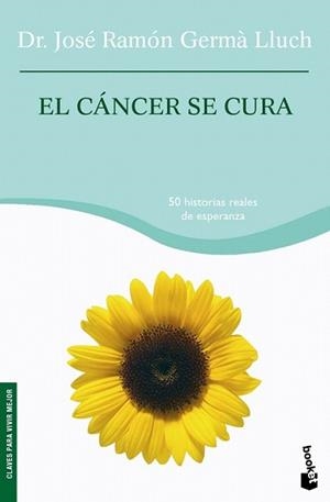 CANCER SE CURA, EL | 9788408075752 | GERMÀ LLUCH, JOSE RAMON | Llibreria L'Illa - Llibreria Online de Mollet - Comprar llibres online