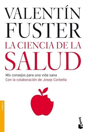 CIENCIA DE LA SALUD, LA | 9788408073932 | FUSTER, VALENTIN / JOSEP CORBELLA | Llibreria L'Illa - Llibreria Online de Mollet - Comprar llibres online