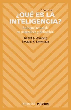 QUE ES LA INTELIGENCIA | 9788436818314 | STERNBERG, ROBERT J. / DETTERMAN, DOUGLAS K.
