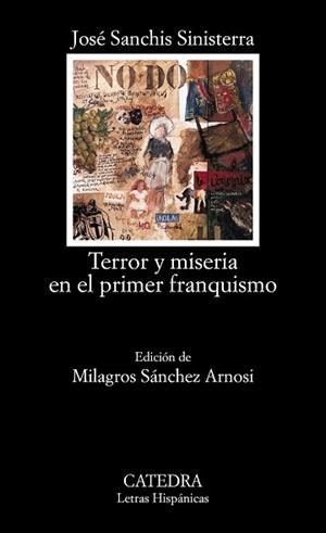 TERROR Y MISERIA EN EL PRIMER FRANQUISMO | 9788437620978 | SANCHIS SINIESTERRA, JOSE | Llibreria L'Illa - Llibreria Online de Mollet - Comprar llibres online