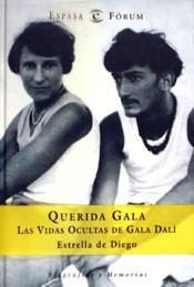 QUERIDA GALA (LAS VIDAS OCULTAS DE GALA DALI) | 9788467013030 | DIEGO, ESTRELLA DE | Llibreria L'Illa - Llibreria Online de Mollet - Comprar llibres online