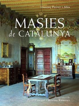 MASIES DE CATALUNYA | 9788496103306 | FERRER ALOS, LLORENÇ | Llibreria L'Illa - Llibreria Online de Mollet - Comprar llibres online