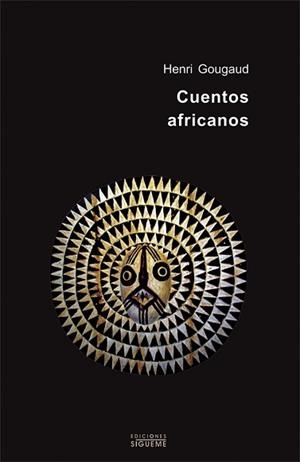 CUENTOS AFRICANOS | 9788430115129 | GOUGAUD, HENRI | Llibreria L'Illa - Llibreria Online de Mollet - Comprar llibres online