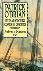 MAR OSCURO COMO EL OPORTO, UN | 9788435017176 | O'BRIAN, PATRICK