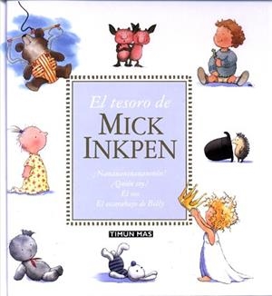 TESORO DE MICK INKPEN, EL | 9788448015251 | Llibreria L'Illa - Llibreria Online de Mollet - Comprar llibres online
