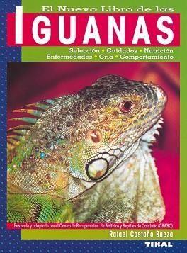 NUEVO LIBRO DE LAS IGUANAS, EL | 9788430531554 | CASTAÑO BAEZA, RAFAEL | Llibreria L'Illa - Llibreria Online de Mollet - Comprar llibres online