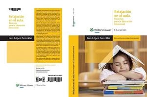RELAJACION EN AULA RECURSOS PARA EDUCACION EMOCIONAL | 9788471978967 | LOPEZ GONZALEZ, LUIS | Llibreria L'Illa - Llibreria Online de Mollet - Comprar llibres online