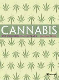 CANNABIS UNA ENCICLOPEDIA ILUSTRADA | 9788479019631 | GREEN, JONATHON | Llibreria L'Illa - Llibreria Online de Mollet - Comprar llibres online