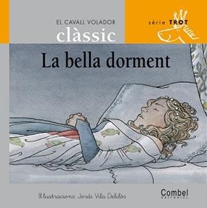 BELLA DORMENT, LA | 9788478647712 | VILA DELCLOS, JORDI | Llibreria L'Illa - Llibreria Online de Mollet - Comprar llibres online
