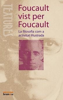 FOUCAULT VIST PER FOUCAULT | 9788476608005 | FOUCAULT, MICHEL | Llibreria L'Illa - Llibreria Online de Mollet - Comprar llibres online