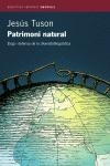 PATRIMONI NATURAL | 9788497870221 | TUSON, JESUS | Llibreria L'Illa - Llibreria Online de Mollet - Comprar llibres online