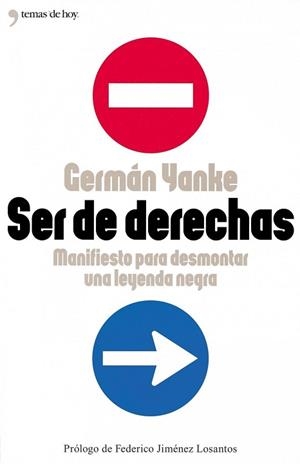 SER DE DERECHAS | 9788484603184 | YANKE, GERMAN | Llibreria L'Illa - Llibreria Online de Mollet - Comprar llibres online