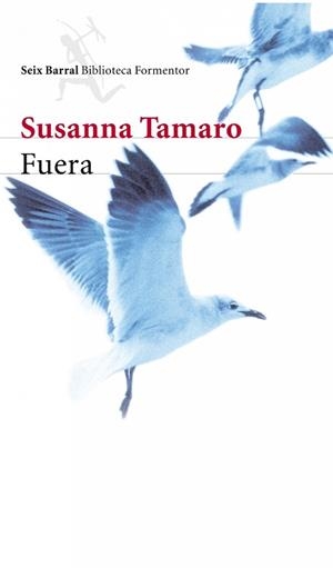 FUERA | 9788432227707 | TAMARO, SUSANNA | Llibreria L'Illa - Llibreria Online de Mollet - Comprar llibres online