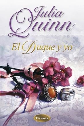 DUQUE Y YO, EL | 9788495752529 | QUINN, JULIA