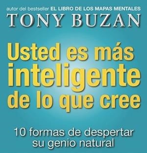 USTED ES MAS INTELIGENTE DE LO QUE CREE | 9788479535605 | BUZAN, TONY | Llibreria L'Illa - Llibreria Online de Mollet - Comprar llibres online