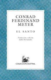 SANTO, EL | 9788467013498 | MEYER, CONRAD FERDINAND | Llibreria L'Illa - Llibreria Online de Mollet - Comprar llibres online