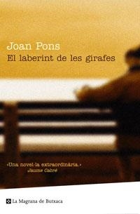 LABERINT DE LES GIRAFES, EL | 9788498670400 | PONS, JOAN | Llibreria L'Illa - Llibreria Online de Mollet - Comprar llibres online