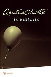 MANZANAS, LAS | 9788498670196 | CHRISTIE, AGATHA