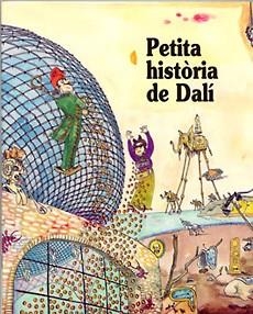 PETITA HISTORIA DE DALI | 9788483342909 | FORNES GILI, EDUARD | Llibreria L'Illa - Llibreria Online de Mollet - Comprar llibres online