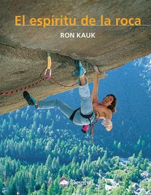 ESPIRITU DE LA ROCA, EL | 9788496192324 | KAUK, RON