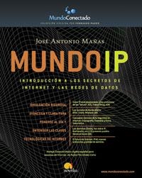 MUNDO IP | 9788497630269 | MAÑAS, JOSE ANTONIO | Llibreria L'Illa - Llibreria Online de Mollet - Comprar llibres online