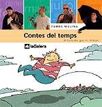 CONTES DEL TEMPS | 9788424634247 | MOLINA, TOMAS | Llibreria L'Illa - Llibreria Online de Mollet - Comprar llibres online