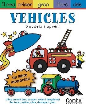 MEU PRIMER GRAN LLIBRE DELS VEHICLES, EL | 9788478648207 | DIAZ / GERTH