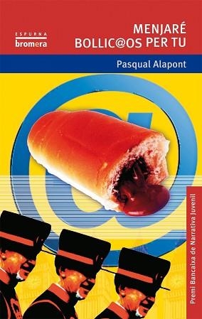 MENJARE BOLLYCAOS PER TU | 9788476605516 | ALAPONT, PASQUAL