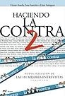 HACIENDO LA CONTRA 2 | 9788427030275 | AMELA, VICTOR / IMA SANCHIS / LLUIS AMIGUET | Llibreria L'Illa - Llibreria Online de Mollet - Comprar llibres online