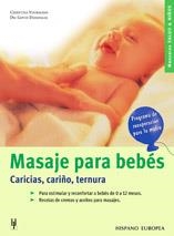 MASAJE PARA BEBES | 9788425514975 | WOORMANN, CHRISTINA | Llibreria L'Illa - Llibreria Online de Mollet - Comprar llibres online