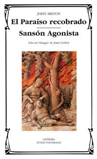 PARAISO RECOBRADO, EL / SANSON AGONISTA | 9788437621258 | MILTON, JOHAN | Llibreria L'Illa - Llibreria Online de Mollet - Comprar llibres online