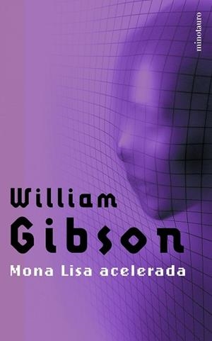 MONA LISA ACELERADA | 9788445073889 | GIBSON, WILLIAM