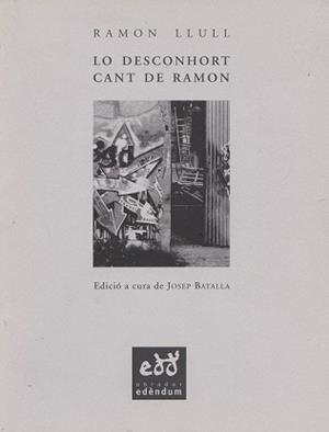 LO DESCONHORT ; CANT DE RAMON | 9788460906315 | RAMON LLULL , BEATO | Llibreria L'Illa - Llibreria Online de Mollet - Comprar llibres online