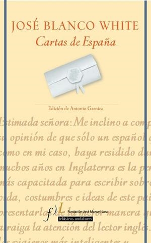 CARTAS DE ESPAÑA | 9788496152311 | WHITE, JOSE BLANCO | Llibreria L'Illa - Llibreria Online de Mollet - Comprar llibres online