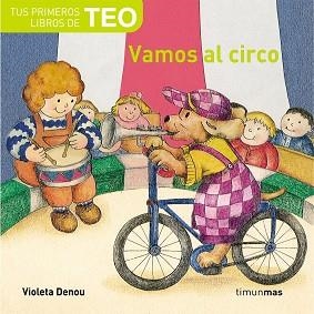 VAMOS AL CIRCO | 9788448004590 | DENOU, VIOLETA | Llibreria L'Illa - Llibreria Online de Mollet - Comprar llibres online