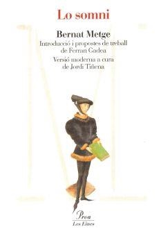 LO SOMNI | 9788484376712 | METGE, BERNAT | Llibreria L'Illa - Llibreria Online de Mollet - Comprar llibres online
