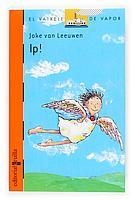 IP! | 9788466109529 | LEEUWEN, JOKE VAN | Llibreria L'Illa - Llibreria Online de Mollet - Comprar llibres online