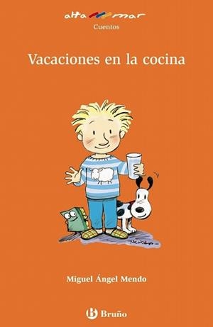 VACACIONES EN LA COCINA | 9788421696644 | MENDO, MIGUEL ANGEL | Llibreria L'Illa - Llibreria Online de Mollet - Comprar llibres online