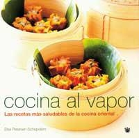 COCINA AL VAPOR | 9788478711192 | PETERSEN-SCHEPELEM, ELSA | Llibreria L'Illa - Llibreria Online de Mollet - Comprar llibres online